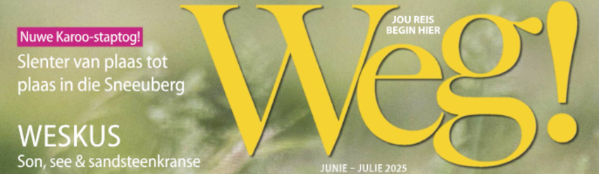Lees Weg! Magazine – Junie/Julie 2025